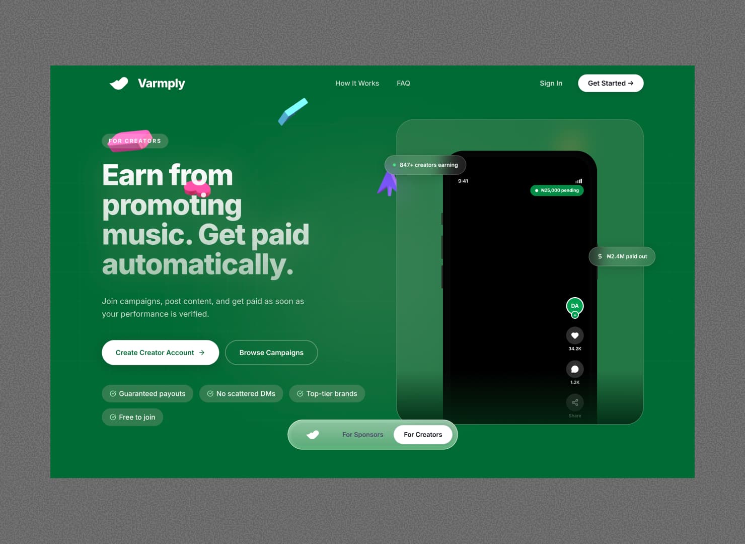 Varmply creators page hero — full-bleed green (#00A050) background with the headline 'Structure your campaigns. Guarantee your payouts.', trust badge strip below the CTA buttons, and 3D floating balloon shapes in the background